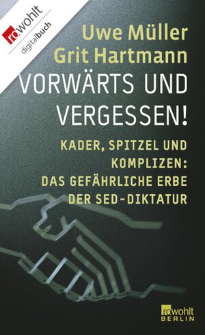 Buchcover Vorwärts und vergessen! | Uwe Müller | EAN 9783644108516 | ISBN 3-644-10851-X | ISBN 978-3-644-10851-6