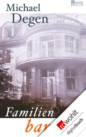 Buchcover Familienbande | Michael Degen | EAN 9783644108813 | ISBN 3-644-10881-1 | ISBN 978-3-644-10881-3