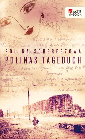 Buchcover Polinas Tagebuch | Polina Scherebzowa | EAN 9783644119611 | ISBN 3-644-11961-9 | ISBN 978-3-644-11961-1
