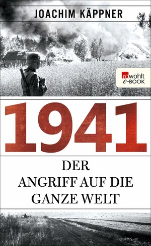Buchcover 1941 | Joachim Käppner | EAN 9783644121812 | ISBN 3-644-12181-8 | ISBN 978-3-644-12181-2