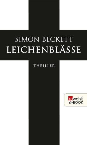 Buchcover Leichenblässe | Simon Beckett | EAN 9783644200418 | ISBN 3-644-20041-6 | ISBN 978-3-644-20041-8