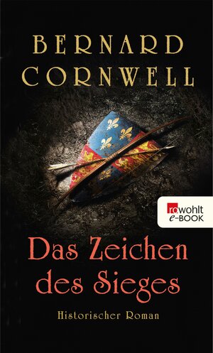 Buchcover Das Zeichen des Sieges | Bernard Cornwell | EAN 9783644202610 | ISBN 3-644-20261-3 | ISBN 978-3-644-20261-0