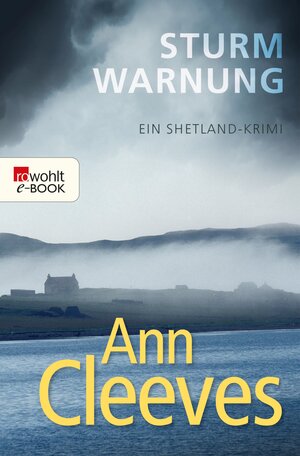 Buchcover Sturmwarnung | Ann Cleeves | EAN 9783644204911 | ISBN 3-644-20491-8 | ISBN 978-3-644-20491-1