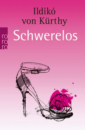 Buchcover Schwerelos | Ildikó von Kürthy | EAN 9783644205314 | ISBN 3-644-20531-0 | ISBN 978-3-644-20531-4