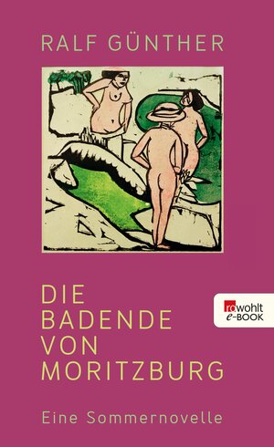 Buchcover Die Badende von Moritzburg | Ralf Günther | EAN 9783644300125 | ISBN 3-644-30012-7 | ISBN 978-3-644-30012-5
