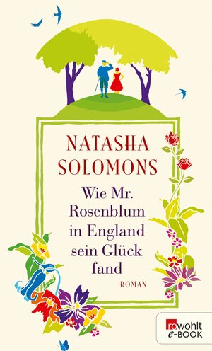 Buchcover Wie Mr. Rosenblum in England sein Glück fand | Natasha Solomons | EAN 9783644304017 | ISBN 3-644-30401-7 | ISBN 978-3-644-30401-7