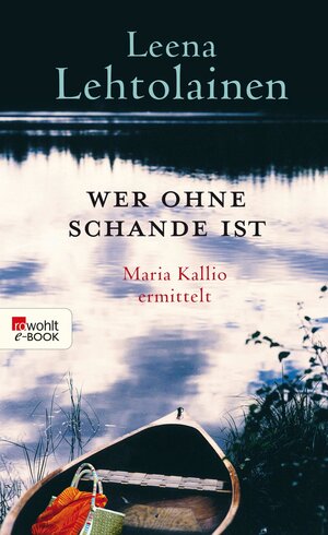 Buchcover Wer ohne Schande ist | Leena Lehtolainen | EAN 9783644311916 | ISBN 3-644-31191-9 | ISBN 978-3-644-31191-6