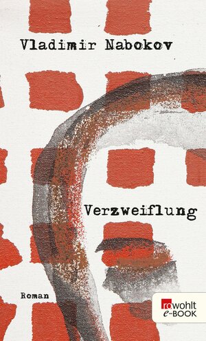 Buchcover Verzweiflung | Vladimir Nabokov | EAN 9783644403475 | ISBN 3-644-40347-3 | ISBN 978-3-644-40347-5