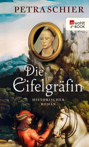 Buchcover Die Eifelgräfin | Petra Schier | EAN 9783644417311 | ISBN 3-644-41731-8 | ISBN 978-3-644-41731-1