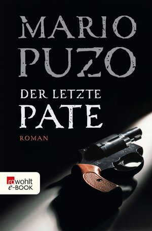 Buchcover Der letzte Pate | Mario Puzo | EAN 9783644417618 | ISBN 3-644-41761-X | ISBN 978-3-644-41761-8