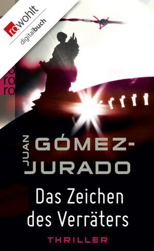Buchcover Das Zeichen des Verräters | Juan Gómez-Jurado | EAN 9783644434219 | ISBN 3-644-43421-2 | ISBN 978-3-644-43421-9