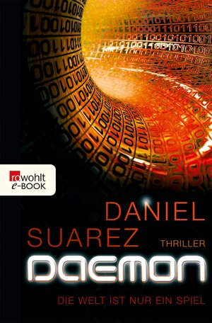 Buchcover DAEMON | Daniel Suarez | EAN 9783644442818 | ISBN 3-644-44281-9 | ISBN 978-3-644-44281-8