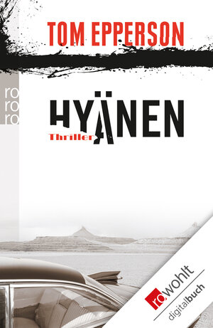 Buchcover Hyänen | Tom Epperson | EAN 9783644472112 | ISBN 3-644-47211-4 | ISBN 978-3-644-47211-2