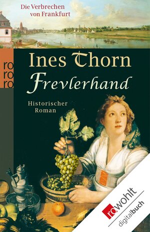 Buchcover Frevlerhand | Ines Thorn | EAN 9783644475915 | ISBN 3-644-47591-1 | ISBN 978-3-644-47591-5
