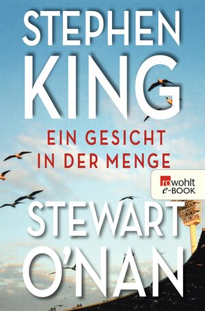 Buchcover Ein Gesicht in der Menge | Stephen King | EAN 9783644492219 | ISBN 3-644-49221-2 | ISBN 978-3-644-49221-9