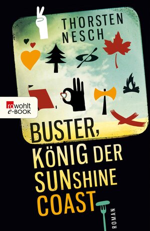 Buchcover Buster, König der Sunshine Coast | Thorsten Nesch | EAN 9783644497917 | ISBN 3-644-49791-5 | ISBN 978-3-644-49791-7