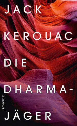 Buchcover Die Dharmajäger | Jack Kerouac | EAN 9783644498716 | ISBN 3-644-49871-7 | ISBN 978-3-644-49871-6