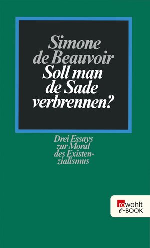 Buchcover Soll man de Sade verbrennen? | Simone de Beauvoir | EAN 9783644511910 | ISBN 3-644-51191-8 | ISBN 978-3-644-51191-0