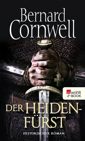 Buchcover Der Heidenfürst | Bernard Cornwell | EAN 9783644522114 | ISBN 3-644-52211-1 | ISBN 978-3-644-52211-4