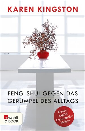 Buchcover Feng Shui gegen das Gerümpel des Alltags | Karen Kingston | EAN 9783644524811 | ISBN 3-644-52481-5 | ISBN 978-3-644-52481-1