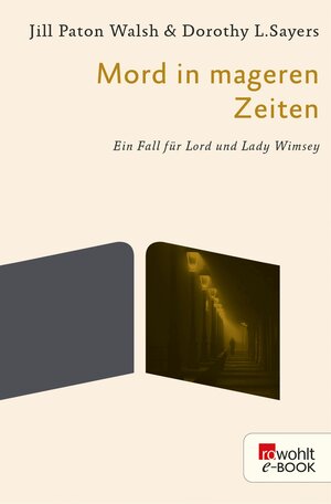 Buchcover Mord in mageren Zeiten | Dorothy L. Sayers | EAN 9783644532212 | ISBN 3-644-53221-4 | ISBN 978-3-644-53221-2