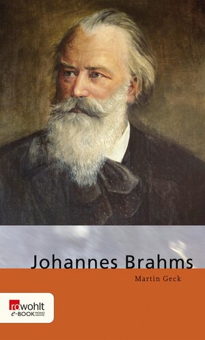 Buchcover Johannes Brahms | Martin Geck | EAN 9783644532519 | ISBN 3-644-53251-6 | ISBN 978-3-644-53251-9