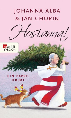 Buchcover Hosianna! | Johanna Alba | EAN 9783644534315 | ISBN 3-644-53431-4 | ISBN 978-3-644-53431-5
