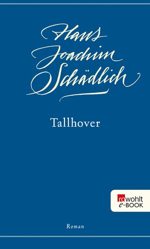 Buchcover Tallhover | Hans Joachim Schädlich | EAN 9783644538115 | ISBN 3-644-53811-5 | ISBN 978-3-644-53811-5