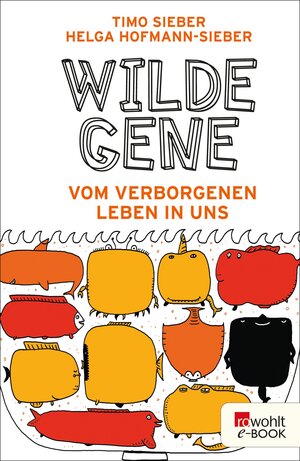 Buchcover Wilde Gene | Timo Sieber | EAN 9783644559110 | ISBN 3-644-55911-2 | ISBN 978-3-644-55911-0