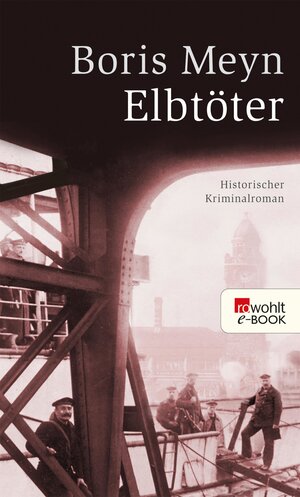 Buchcover Elbtöter | Boris Meyn | EAN 9783644559615 | ISBN 3-644-55961-9 | ISBN 978-3-644-55961-5