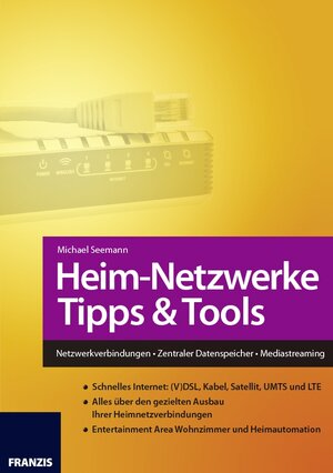 Buchcover Heim-Netzwerke Tipps & Tools | Michael Seemann | EAN 9783645201926 | ISBN 3-645-20192-0 | ISBN 978-3-645-20192-6
