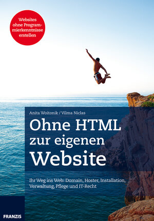 Buchcover Ohne HTML zur eigenen Website | Vilma Niclas | EAN 9783645202664 | ISBN 3-645-20266-8 | ISBN 978-3-645-20266-4