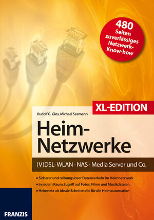 Buchcover Heimnetzwerke XL-Edition | Rudolf G. Glos | EAN 9783645220934 | ISBN 3-645-22093-3 | ISBN 978-3-645-22093-4