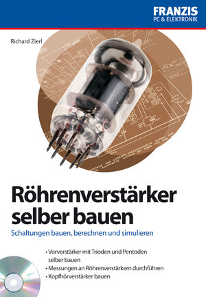 Buchcover Röhrenverstärker selber bauen | Richard Zierl | EAN 9783645250542 | ISBN 3-645-25054-9 | ISBN 978-3-645-25054-2