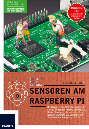 Buchcover Sensoren am Raspberry Pi | E.F. Engelhardt | EAN 9783645604901 | ISBN 3-645-60490-1 | ISBN 978-3-645-60490-1