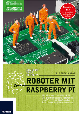 Buchcover Roboter mit Raspberry Pi | E.F. Engelhardt | EAN 9783645604918 | ISBN 3-645-60491-X | ISBN 978-3-645-60491-8