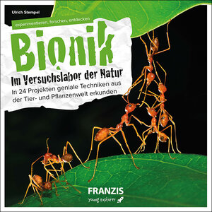 Buchcover Bionik - Im Versuchslabor der Natur | Ulrich E. Stempel | EAN 9783645605472 | ISBN 3-645-60547-9 | ISBN 978-3-645-60547-2