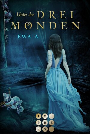 Buchcover Unter den drei Monden (Die Monde-Saga 1) | Ewa A. | EAN 9783646300031 | ISBN 3-646-30003-5 | ISBN 978-3-646-30003-1