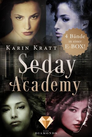 Buchcover Sammelband der erfolgreichen Fantasy-Serie "Seday Academy" Band 1-4 (Seday Academy) | Karin Kratt | EAN 9783646300468 | ISBN 3-646-30046-9 | ISBN 978-3-646-30046-8