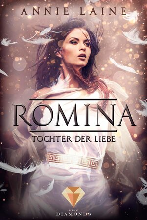 Buchcover Romina. Tochter der Liebe | Annie Laine | EAN 9783646300567 | ISBN 3-646-30056-6 | ISBN 978-3-646-30056-7