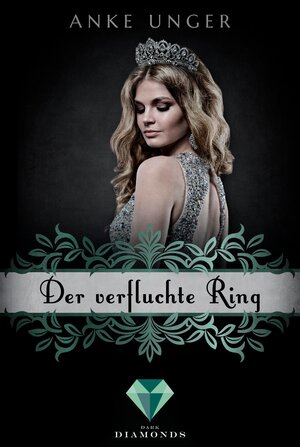 Buchcover Der verfluchte Ring (Die Chroniken der Götter 4) | Anke Unger | EAN 9783646300628 | ISBN 3-646-30062-0 | ISBN 978-3-646-30062-8