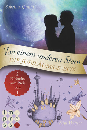 Buchcover Von einem anderen Stern. Die Jubiläums-E-Box von Impress | Sabrina Qunaj | EAN 9783646601787 | ISBN 3-646-60178-7 | ISBN 978-3-646-60178-7