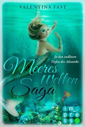 Buchcover MeeresWeltenSaga 3: In den endlosen Tiefen des Atlantiks | Valentina Fast | EAN 9783646603170 | ISBN 3-646-60317-8 | ISBN 978-3-646-60317-0