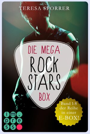 Buchcover Die MEGA Rockstars-E-Box: Band 1-8 der Bestseller-Reihe (Die Rockstars-Serie) | Teresa Sporrer | EAN 9783646604290 | ISBN 3-646-60429-8 | ISBN 978-3-646-60429-0