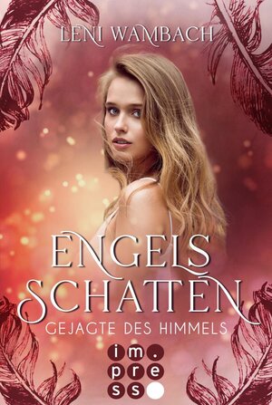 Buchcover Engelsschatten 1: Gejagte des Himmels | Leni Wambach | EAN 9783646605365 | ISBN 3-646-60536-7 | ISBN 978-3-646-60536-5