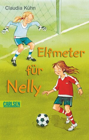 Buchcover Elfmeter für Nelly | Claudia Kühn | EAN 9783646901207 | ISBN 3-646-90120-9 | ISBN 978-3-646-90120-7