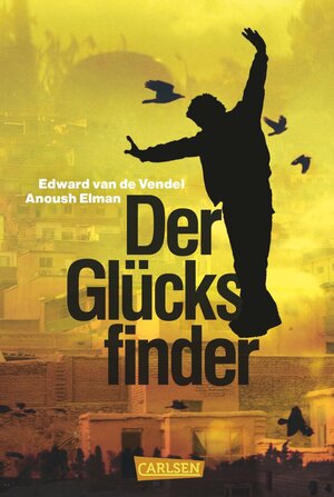 Buchcover Der Glücksfinder | Anoush Elman | EAN 9783646902068 | ISBN 3-646-90206-X | ISBN 978-3-646-90206-8