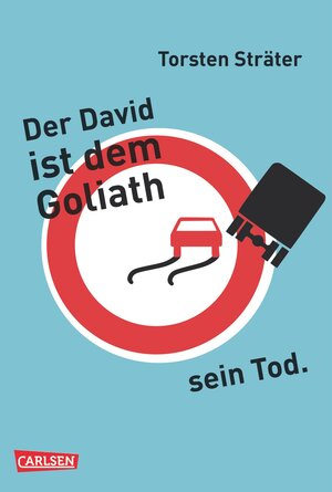 Buchcover Der David ist dem Goliath sein Tod | Torsten Sträter | EAN 9783646903072 | ISBN 3-646-90307-4 | ISBN 978-3-646-90307-2