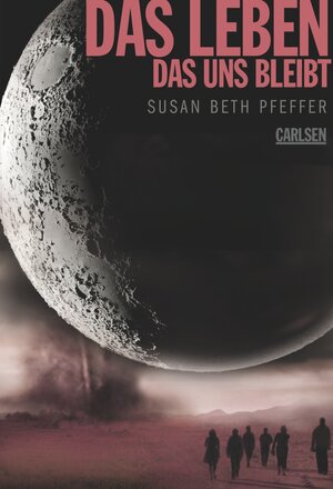 Buchcover Das Leben, das uns bleibt (Die letzten Überlebenden 3) | Susan Beth Pfeffer | EAN 9783646903775 | ISBN 3-646-90377-5 | ISBN 978-3-646-90377-5