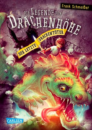 Buchcover Die Legende von Drachenhöhe 3: Der letzte Drachentöter | Frank Schmeißer | EAN 9783646920147 | ISBN 3-646-92014-9 | ISBN 978-3-646-92014-7